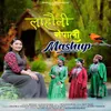 laholi Nepali Mashup